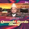 Mohd. Rashid Azam - Qaseeda Burda Sharif Vol. 5 - Islamic Naats with Duff